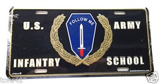US ARMY INFANTRY SCHOOL Military Veteran License Plate Made in the USA 645
