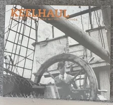 Subject to Change Without Notice by Keelhaul (CD, 2003) Brand New