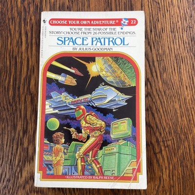 Choose Your Own Adventure (CYAO)# 22 Space Patrol vintage PB Julius Goodman
