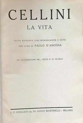 CELLINI. LA VITA D'ANCONA PAOLO MARTINELLI 0 \