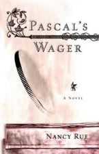 Pascal's Wager by Rue, Nancy