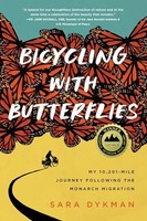 Sara Dykman - Bicycling With Butterflies My 10201-Mile Journey Foll - G245Z
