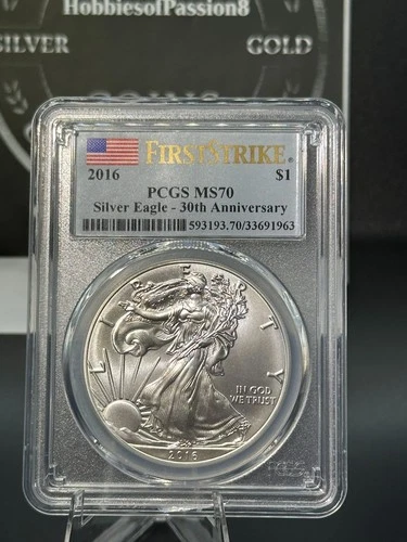 2016 $1 PCGS MS70 Silver Eagle 30th Anniversary First Strike .999 Fine Silver