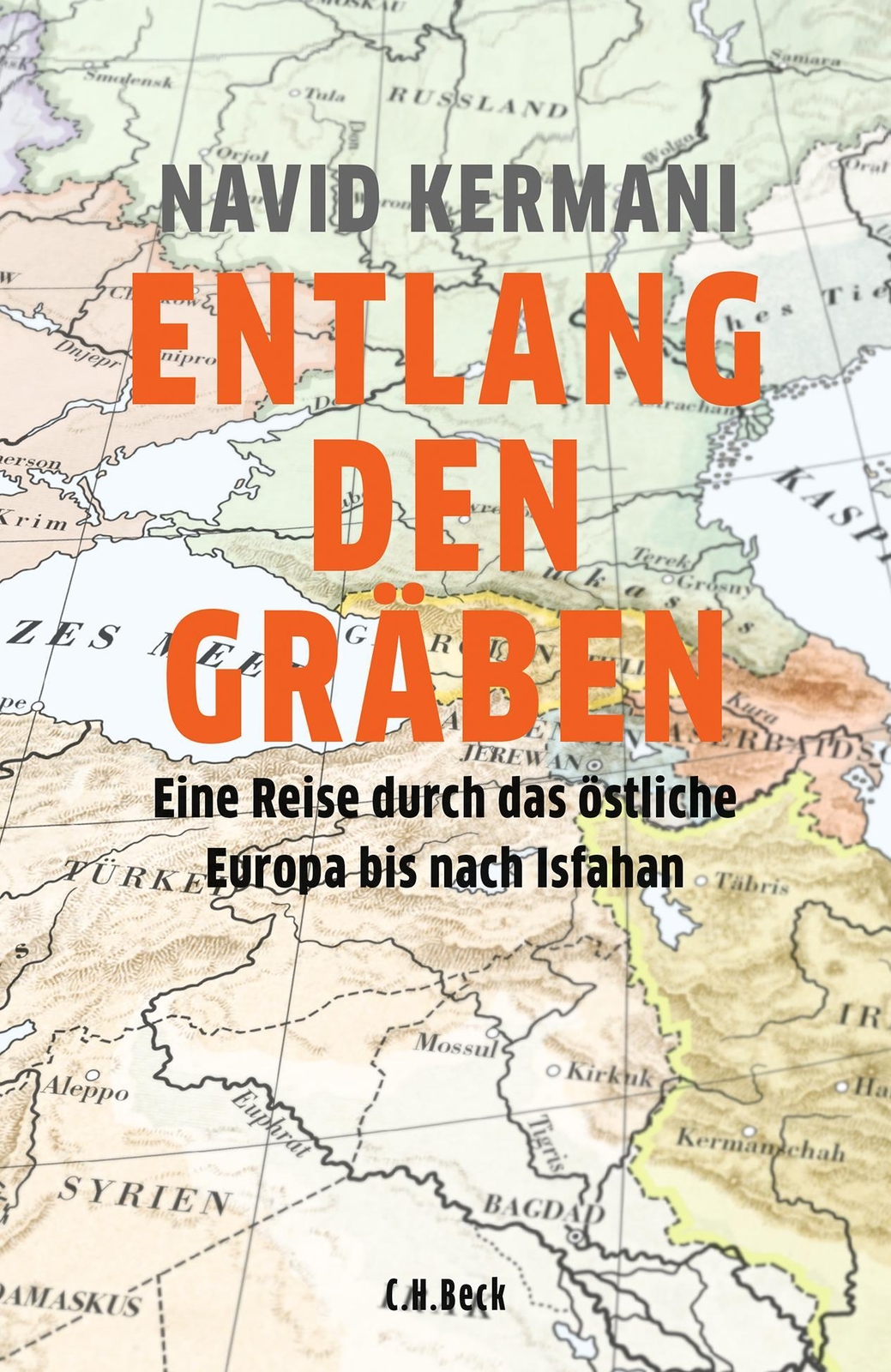 Entlang Den Gräben | Eine Reise Durch Das Östliche Europa Bis Nach