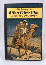 The Story of the Other Wise Man by Henry Van Dyke 1923 Old Hardcover Book
