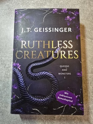Ruthless Creatures Queens & Monsters- J.T. Geissinger- Limitierte Erstauflage