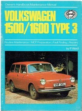 VW TYPE 3 1500 1600 NOTCHBACK FASTBACK VARIANT '65-73 OWNER MAINTENANCE HANDBOOK