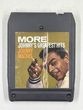 Johnny Mathis - More Johnny's Greatest Hits Columbia 8 Track Tape - Very Nice 