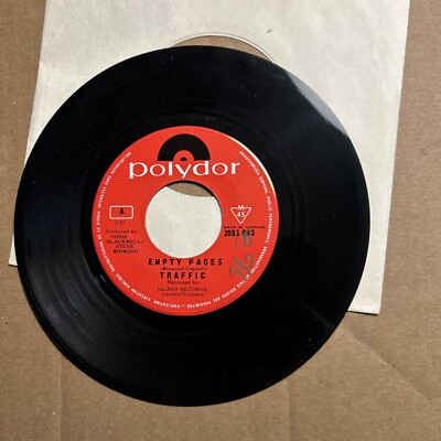 Traffic Empty Pages/ Stranger To Himself POLYDOR 45 add ship .10 cents