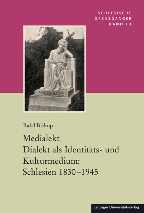 Thumbnail - Medialekt. Dialekt Als Identitäts- Und Kulturmedium: Schlesien