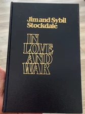 Jim Stockdale CMH, “IN LOVE AND WAR”Signed ,VIETNAM WAR POW