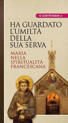 aavv Ha guardato l'umiltà della sua serva. Maria nella s (Paperback) (UK IMPORT)