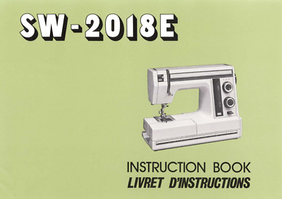 Janome SW-2018E Instruction Manual: 49 Pages Coil Bound