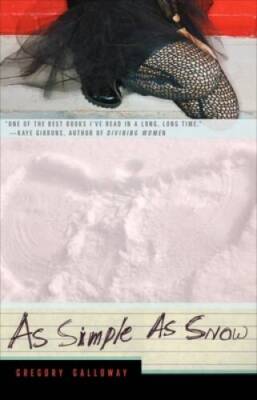 As Simple as Snow - Paperback By Galloway, Gregory - GOOD