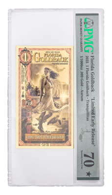 2025 Florida Limited Early Release Goldback PMG 70 (Tranquilitas