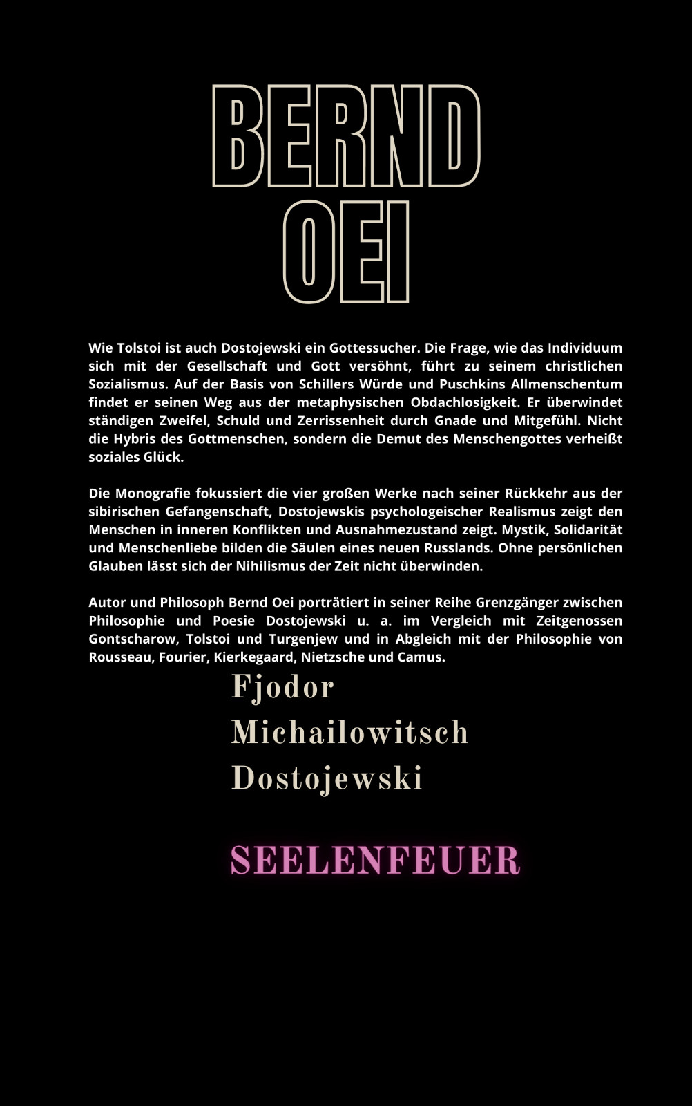 Thumbnail - Seelenfeuer Dostojewski | Bernd Oei | 2015 2020 | Deutsch | Neu