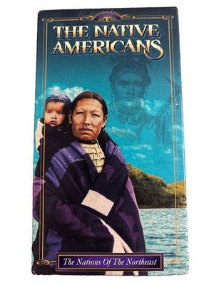 The Native Americans: Nations of the Northeast VHS 1994 Documentary