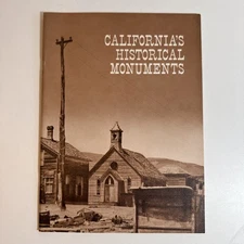 California's Historical Monuments Compiled In A Series Of Articles In PG&E