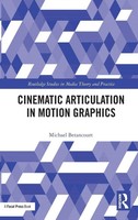 Michael Betancourt | Cinematic Articulation In Motion Graphics | Buch | Englisch
