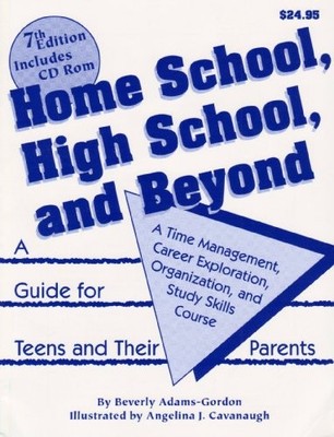 HOME SCHOOL, HIGH SCHOOL, AND BEYOND By Beverly L. Adams-gordon & Angelina J.