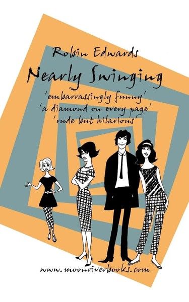 Robin Edwards | Nearly Swinging | Taschenbuch | Englisch (2010) | AuthorHouse UK-image