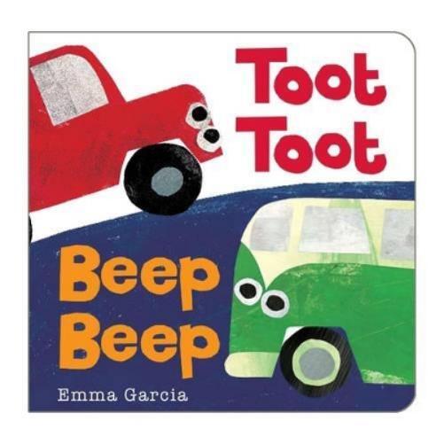 Emma Garcia Toot Toot Beep Beep (Libro di cartone)