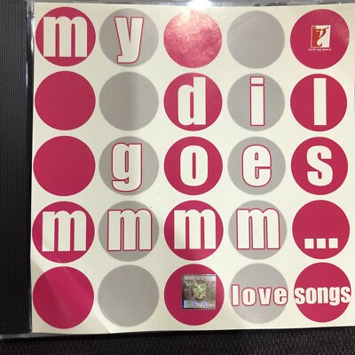 My Dil Goes Mmmm Full Song My Dil Goes Mmmmmm Love Songs Cd