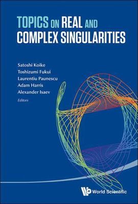 TOPICS ON REAL AND COMPLEX SINGULARITIES, , Very Good Book