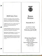 BURLINGTON NORTHERN SANTA FE KANSAS DIVISION TIMETABLE #7 APRIL 28, 2004 BNSF