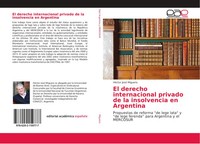 HéCtor José Miguens | El Derecho Internacional Privado De La Insolvencia En...