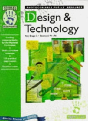 DESIGN & TECHNOLOGY KEY STAGE 2 TEACHERS/COPYMASTERS - BLUEPRINT