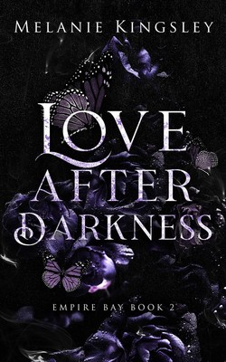 Melanie Kingsle Love After Darkness: A Steamy Forbidden  (Paperback) (UK IMPORT)