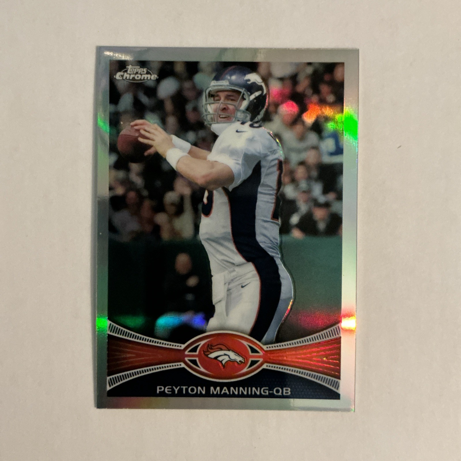 2012 Topps Chrome - Peyton Manning #161 Refractor