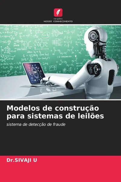 Sivaji U | Modelos De ConstruçãO Para Sistemas De LeilõEs | Taschenbuch (2023)-image