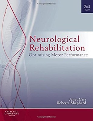Neurological Rehabilitation: Optimi..., Shepherd MA  Ed