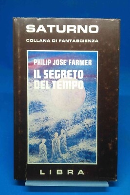 Saturn Waage 2 - PHILIP JOSE' FARMER - DAS GEHEIMNIS DER ZEIT