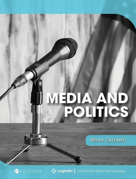 Brian Calfano | Media And Politics | Buch | Englisch (2019) | Gebunden-image