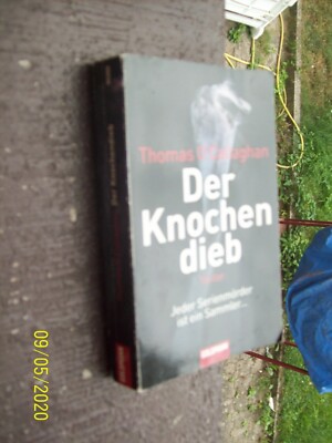 Der Knochendieb von Thomas O'Callaghan