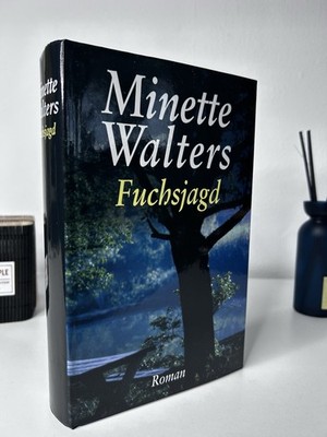 Minette Walters   Fuchsjagd (Roman)