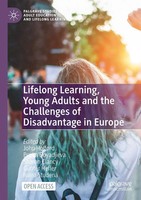 Lifelong Learning, Young Adults And The Challenges Of Disadvantage In Europe