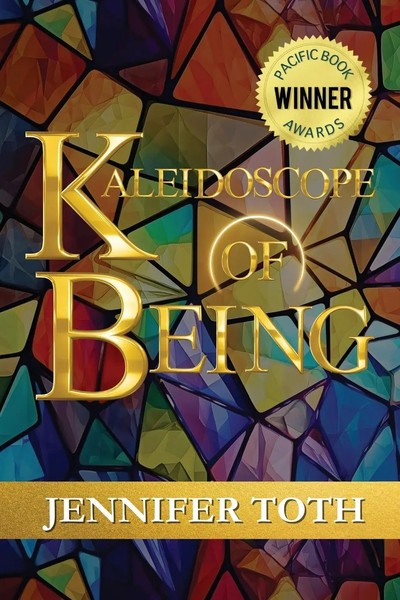 Kaleidoscope Of Being Jennifer Toth Taschenbuch Englisch 2024 Ean 9781963851076-image