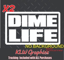 Dime Life Vinyl Decal Sticker Mini Truck Car Funny Laptop Air Ride 4 Link S10 Dime Life Vinyl Decal Sticker Mini Truck Car Funny Laptop Air Ride 4 Link S10