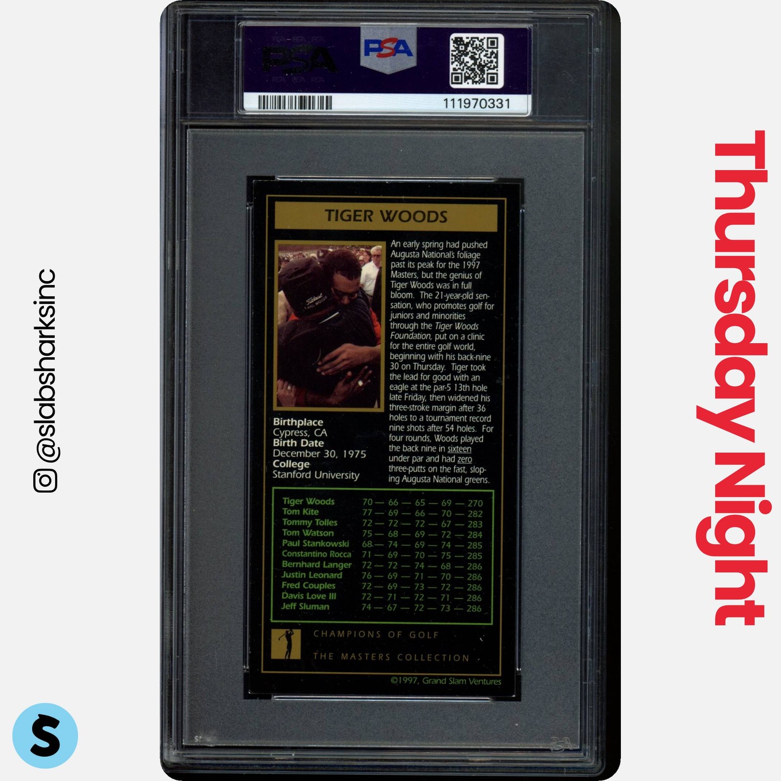 1998 CHAMPIONS OF GOLF: THE MASTERS COLLECTION 1997 TIGER WOODS RC ROOKIE PSA 4 view 2