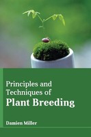 Damien Miller | Principles and Techniques Of Plant Breeding | Buch | Englisch