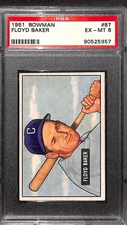 1951 BOWMAN #87 Floyd Baker PSA 6 EX-MT 90525957 