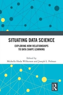 Michelle Hoda Wilkerson Situating Data Science (Hardback) (UK IMPORT)