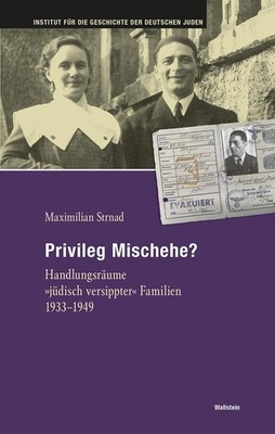 Privileg Mischehe?, Maximilian Strnad