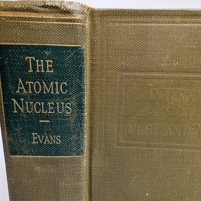 1955 The Atomic Nucleus Book Robley Evans MIT Physics Nuclear Science Vtg B3