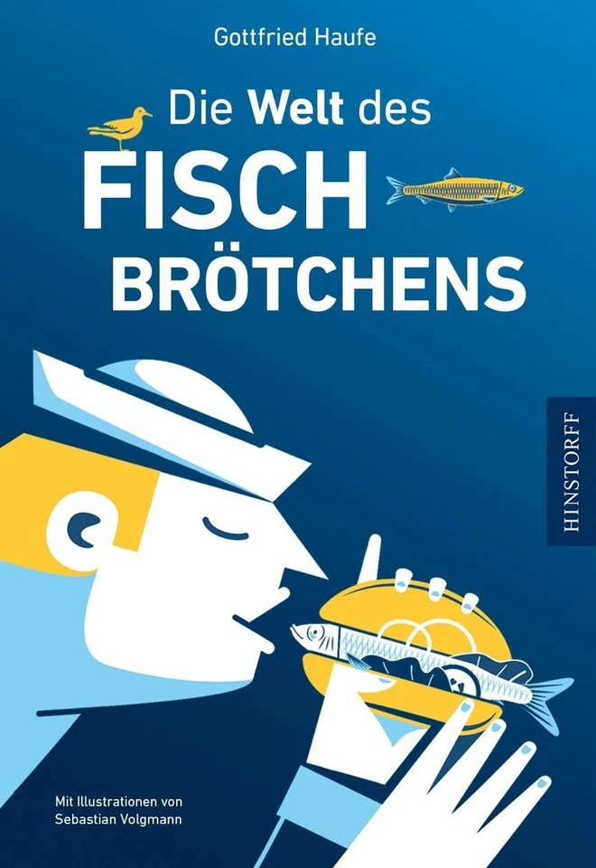 Die Welt des Fischbrötchens ~ Gottfried Haufe ~  9783356025354 - Image 4 of 4