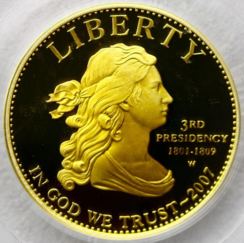2007 W $10 Gold  JEFFERSONS LIBERTY First Spouse PCGS PR69 First Strike